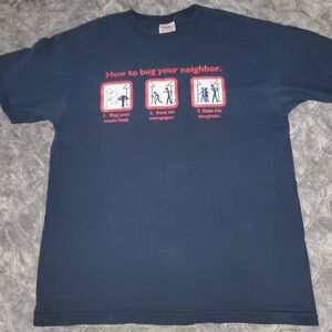 Vintage Y2K How To Bug Your Neighbors Shirt Gadzooks - Funny Tee - 2000s Humor